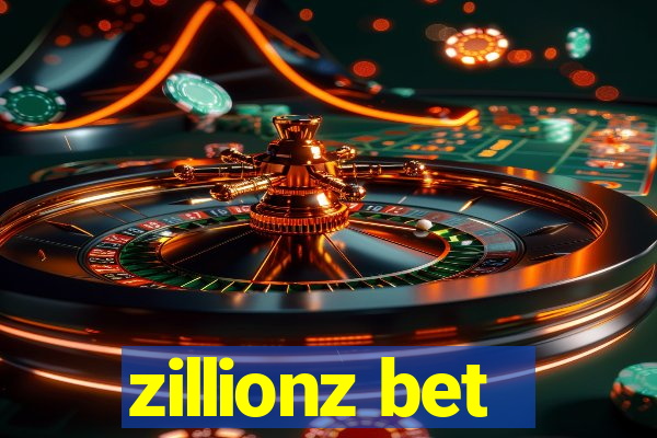 zillionz bet